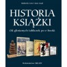 Historia ksiazki. Od glinianych tabliczek po e-booki