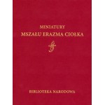 Miniatury Mszału Erazma Ciołka