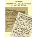 Medieval Calligraphy: Its History and Technique